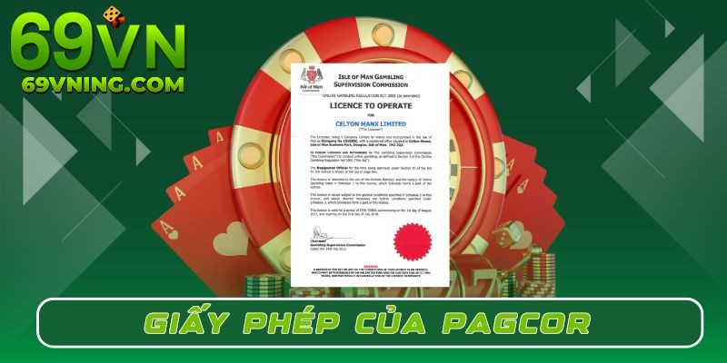 Giấy phép PAGCOR chứng nhận uy tín của 69VN