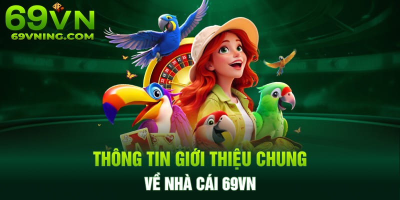 69VN được nhiều người chơi kỳ cựu đánh giá cao