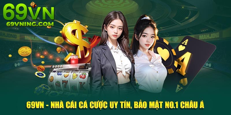 Nhà cái uy tín tại Việt Nam