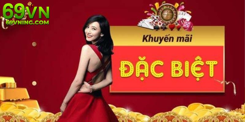 Các chương trình khuyến mãi 69VN hấp dẫn hiện nay